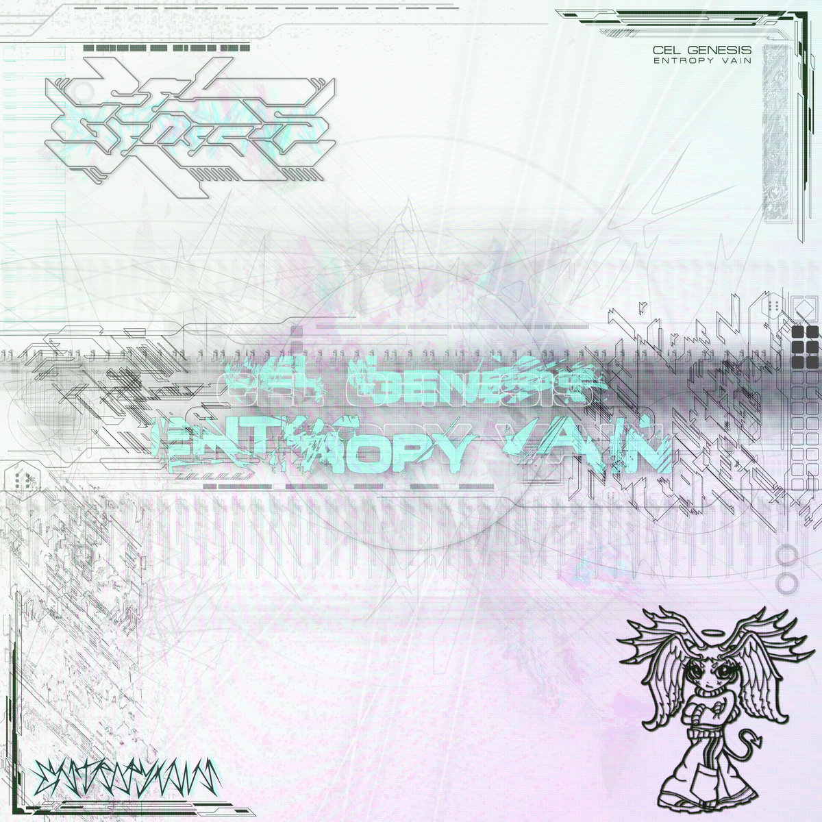 Cel Genesis - Entropy Vain