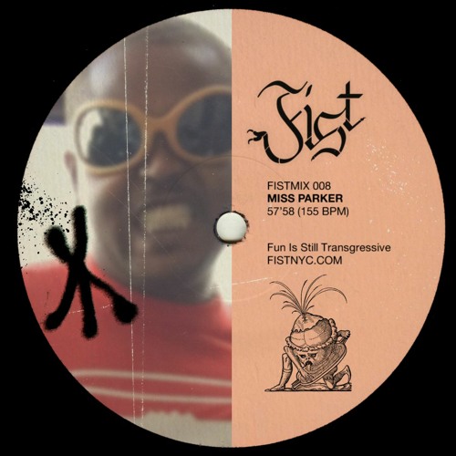 Miss Parker - FIST MIX 008