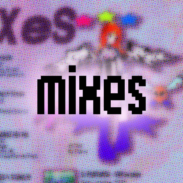 Mixes